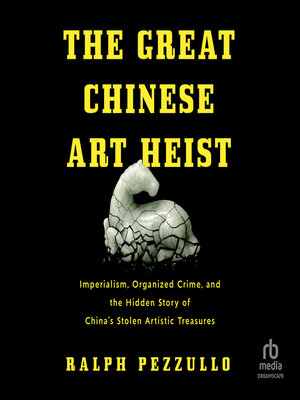 cover image of The Great Chinese Art Heist